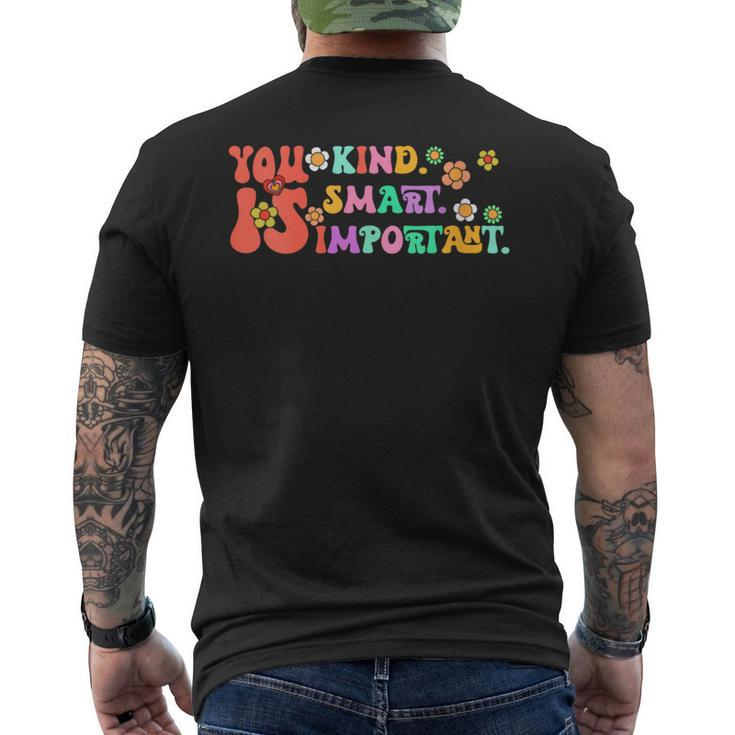 You Is Kind Smart Important Autism Awareness Autism Men's T-shirt Back Print