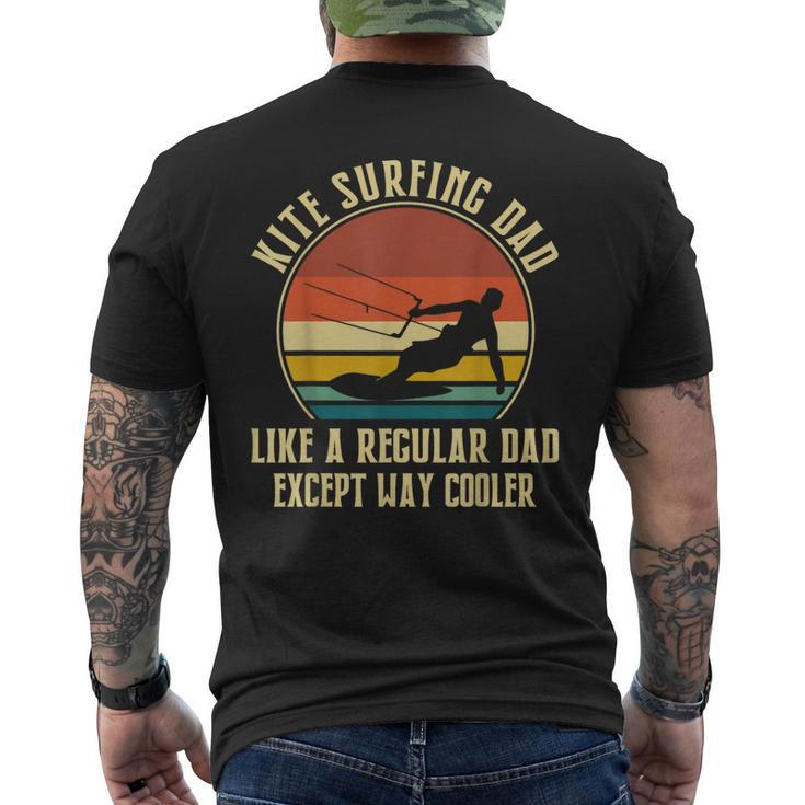 Kitesurfing Dad Like A Regular Dad Except Way Cooler  Mens Back Print T-shirt