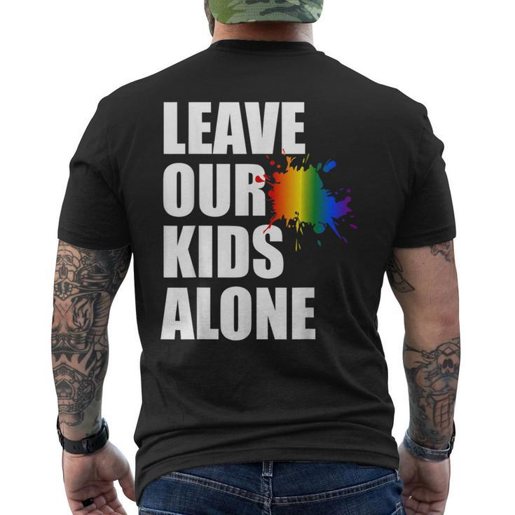 Leave Our Kids Alone Usa Pride Flag Antiwoke Anti Liberal Pride Month Funny Designs Funny Gifts Mens Back Print T-shirt
