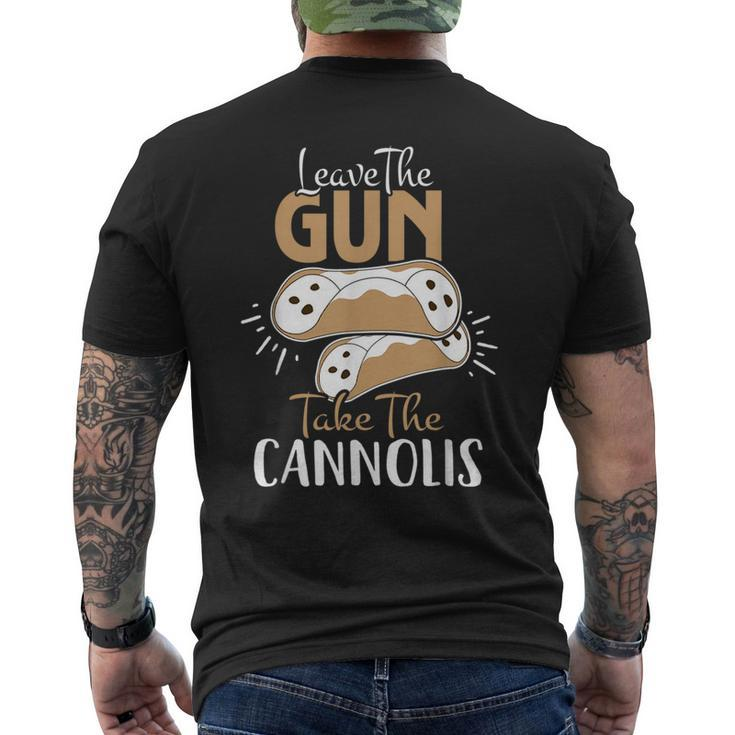 Leave The Gun Take The Cannolis Italian  Mens Back Print T-shirt