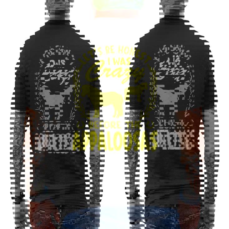 Lets Be Honest I Was Crazy Before Appaloosas Mens Back Print T-shirt