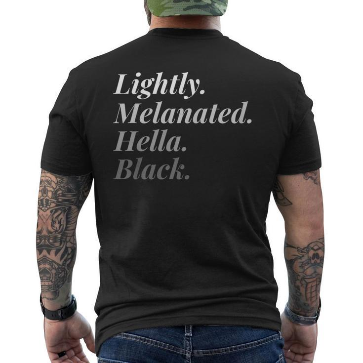 Lightly Melanated Hella Black History African American  Mens Back Print T-shirt
