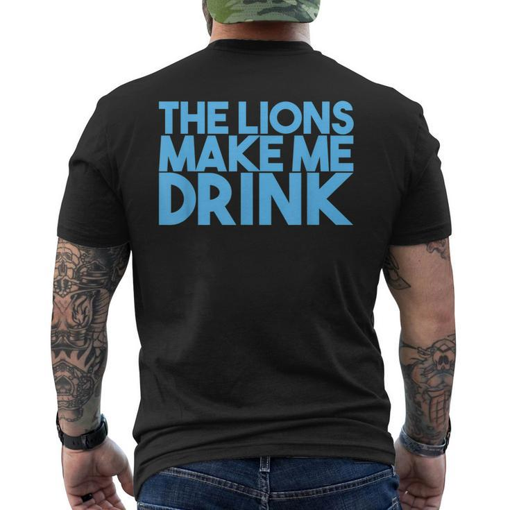 The Lions Make Me Drink Men Men's Back Print T-shirt