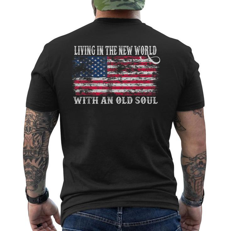 Living In The New World With An Old Soul Men's T-shirt Back Print