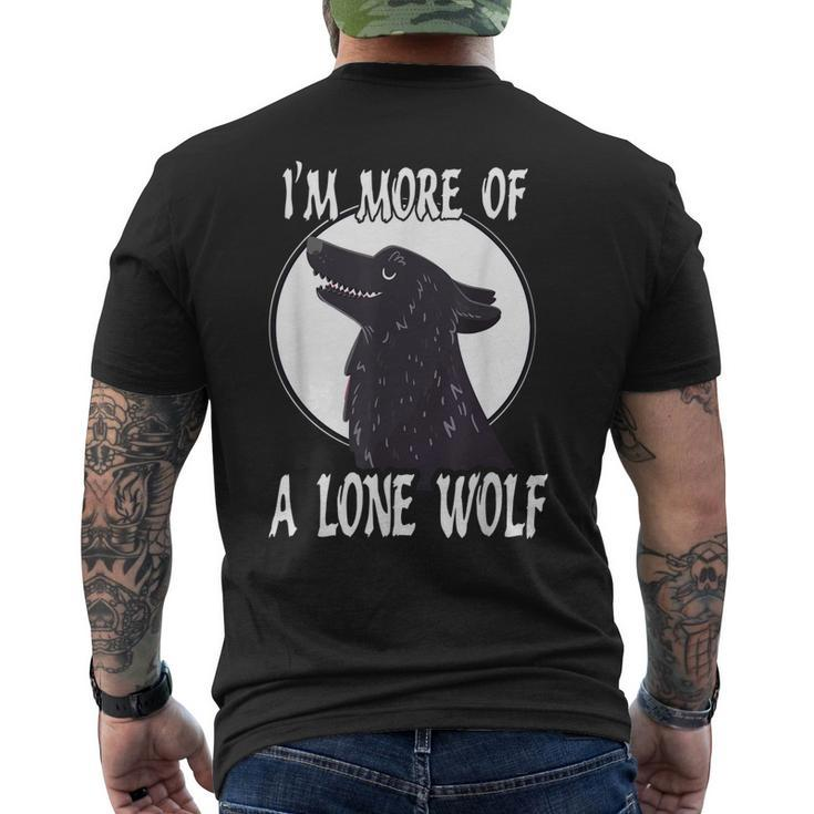 Im More Of A Lone Wolf Cool Introvert Men's T-shirt Back Print