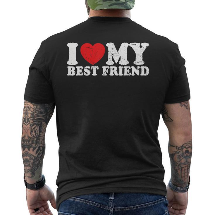 I Love My Best Friend I Heart My Best Friend Bff Men's T-shirt Back Print