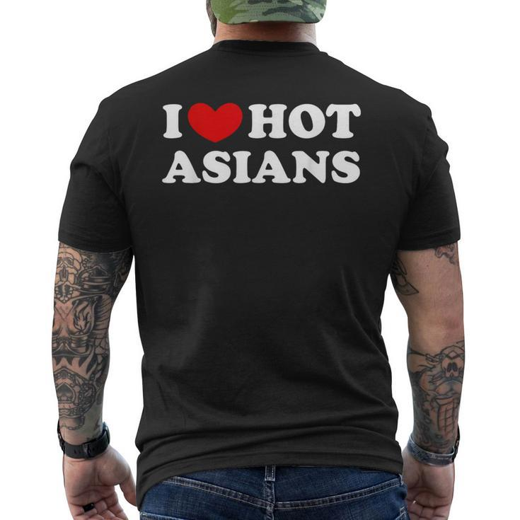 I Love Hot Asians I Heart Hot Asians Men's T-shirt Back Print