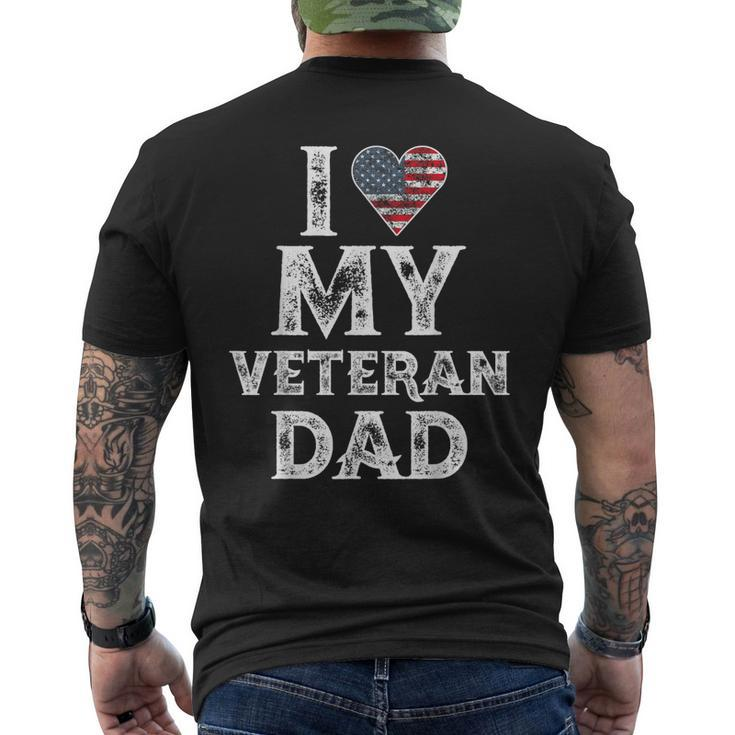I Love My Veteran Dad Vintage Veterans Day Men's Back Print T-shirt