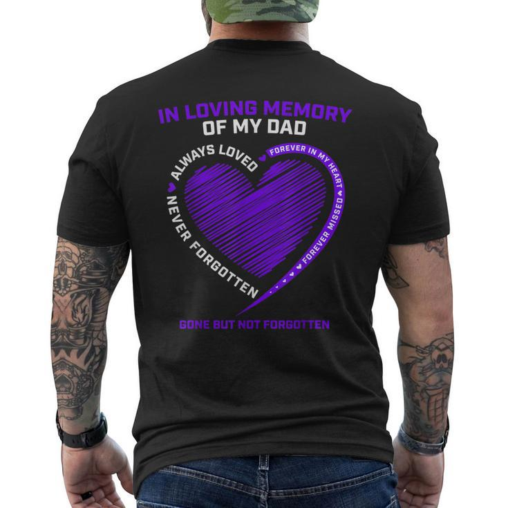 In Loving Memory Dad Father Daddy Heaven In Memory Men's Back Print T-shirt