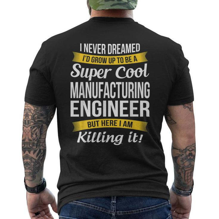Manufacturing Engineer Men's T-shirt Back Print