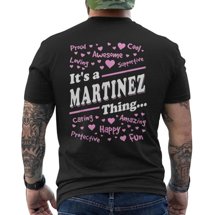Martinez Surname Last Name Family Its A Martinez Thing Funny Last Name Designs Funny Gifts Mens Back Print T-shirt
