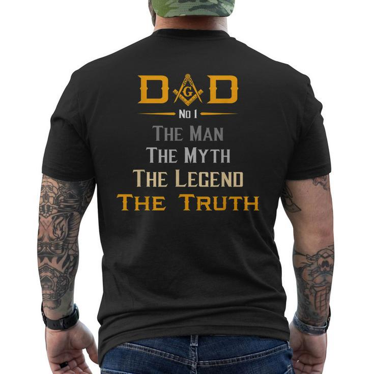 Mason Dad The Man Masonic The Truth Legend Fathers Day Men's Back Print T-shirt