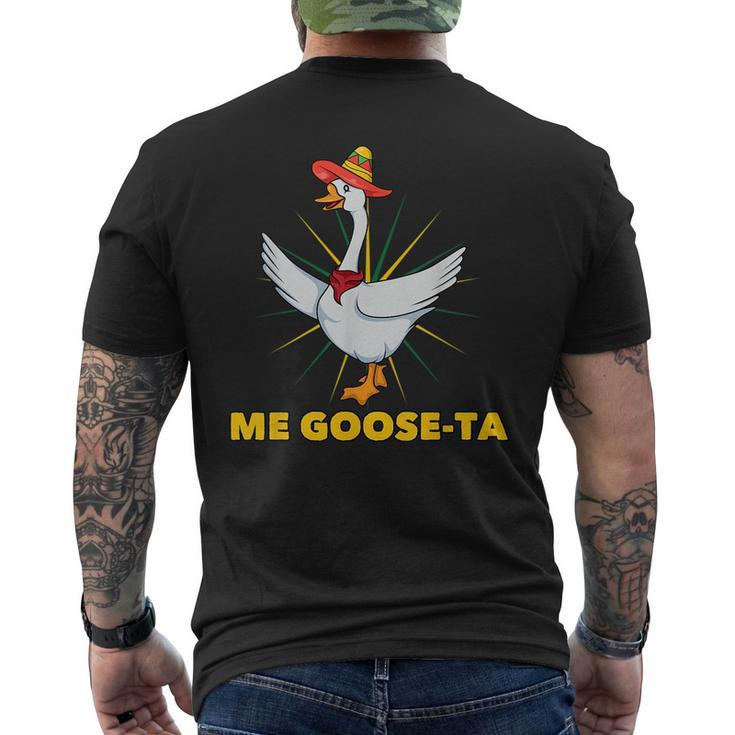 Me Goose-Ta Funny Mexican Spanish Goose Language Pun Gift  Mens Back Print T-shirt
