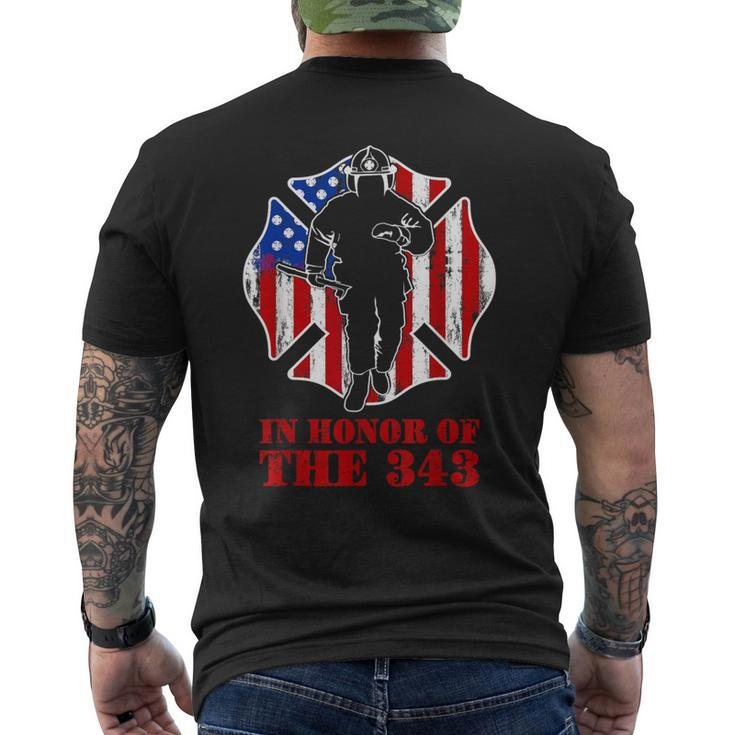 In Memory And Honor We Will Never Forget 343 Firefighter Men's T-shirt Back Print