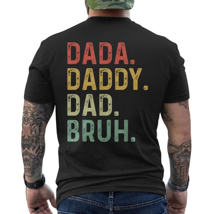 Men Dada Daddy Dad Bruh Fathers Day Vintage Funny Father Men's Crewneck Short Sleeve Back Print T-shirt