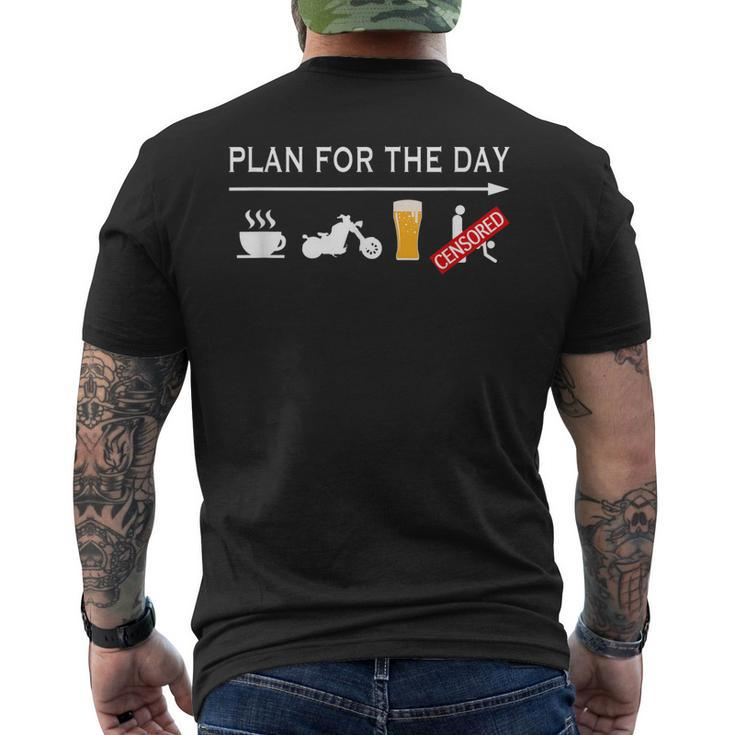 Motorcycle Biker Plan For The Day Adult Humor Biker Men's Back Print T-shirt