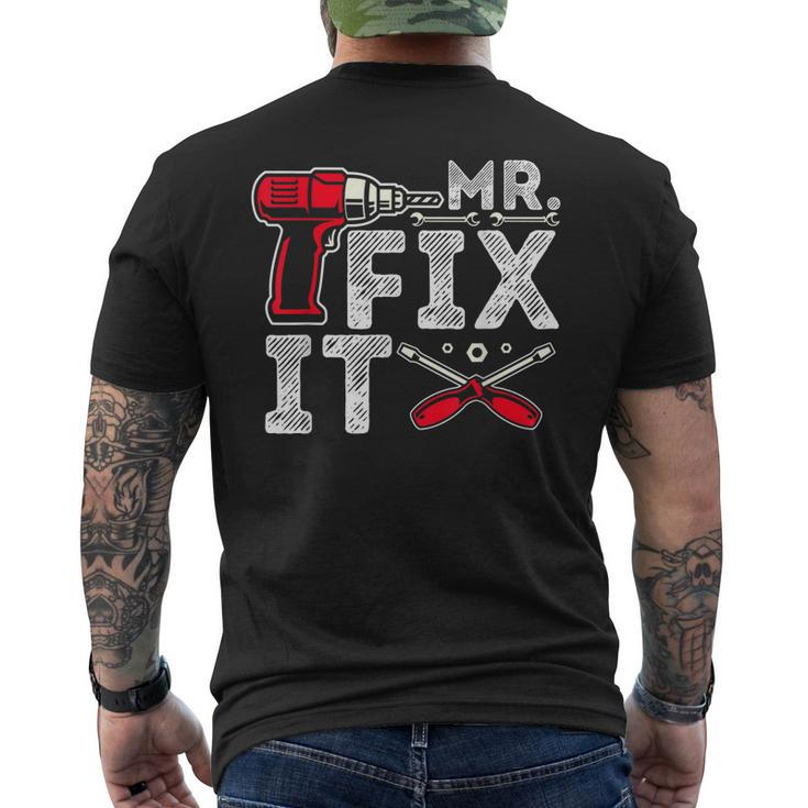 Mr Break It Mr Fix It Dad & Son Matching Fathers Day Men's Back Print T-shirt