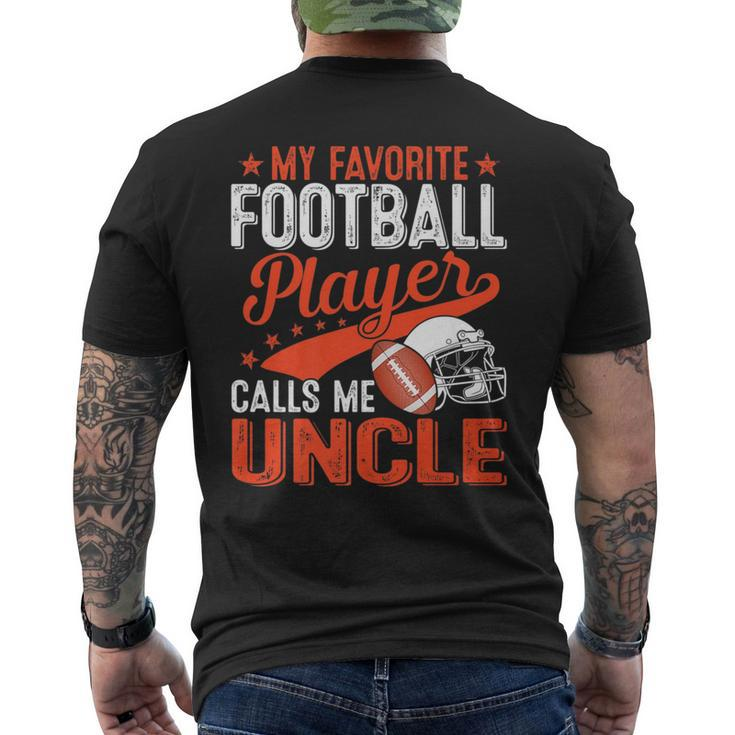 My Favorite Football Player Calls Me Uncle Football Sport   Mens Back Print T-shirt