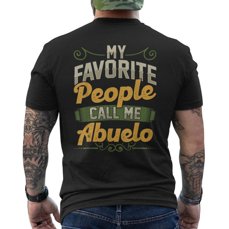 My Favorite People Call Me Abuelo Funny Fathers Day Gifts Gift For Mens Mens Back Print T-shirt