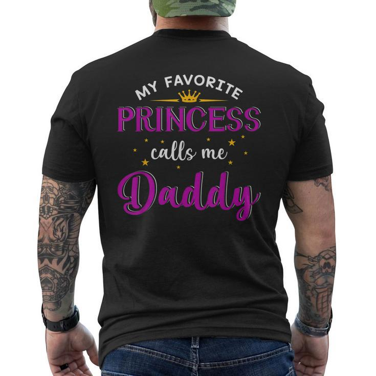 My Favorite Princess Calls Me Daddy Gifts Fathers Day Men's Crewneck Short Sleeve Back Print T-shirt