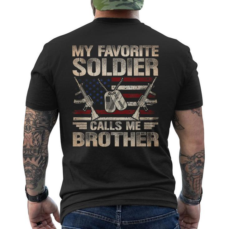 My Favorite Soldier Calls Me Brother Us Army Brother  Mens Back Print T-shirt
