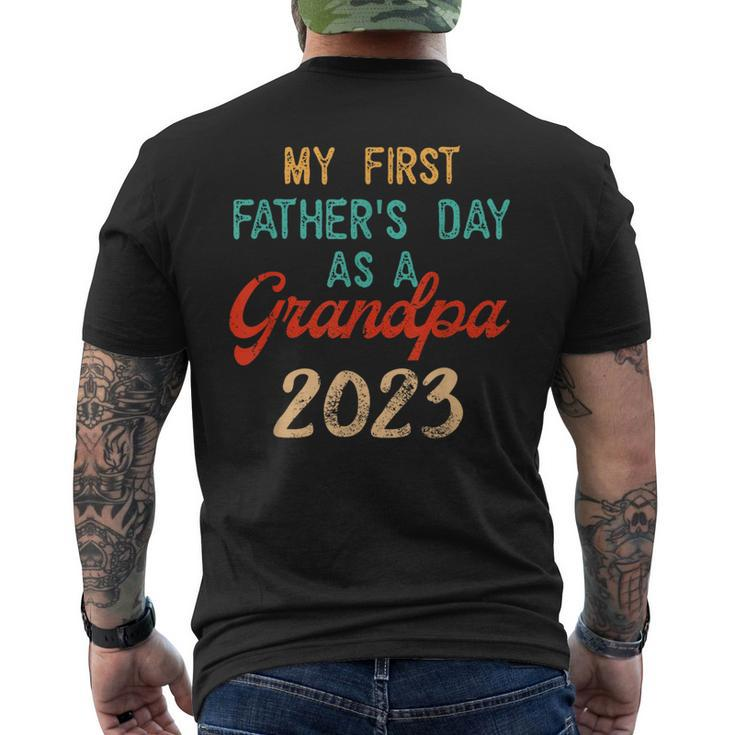 My First Fathers Day As A Grandpa 2023 Fathers Day  Mens Back Print T-shirt
