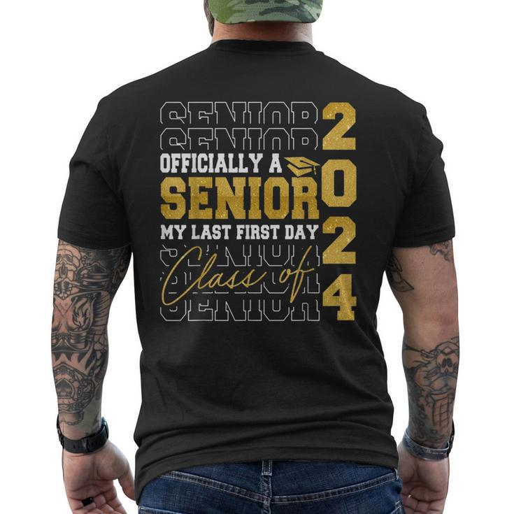 My Last First Day Senior 2024 Back To School Class Of 2024  Mens Back Print T-shirt