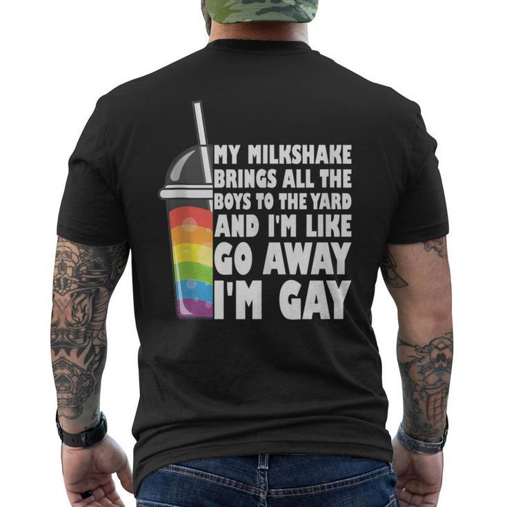 My Milkshake Brings All The Boys To The Yard Lgbtq Gay Pride  Mens Back Print T-shirt