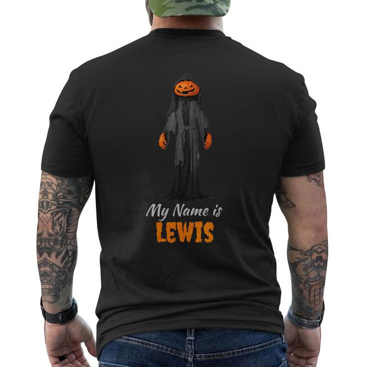 My Name Is Lewis Jack O Lantern Pumpkin Man Men's T-shirt Back Print