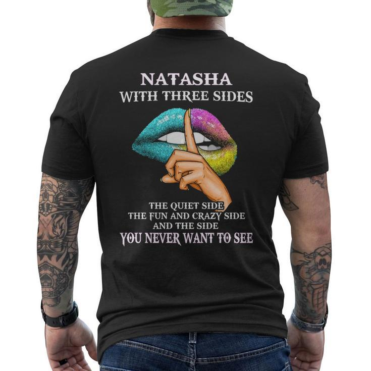 Natasha Name Gift Natasha With Three Sides Mens Back Print T-shirt