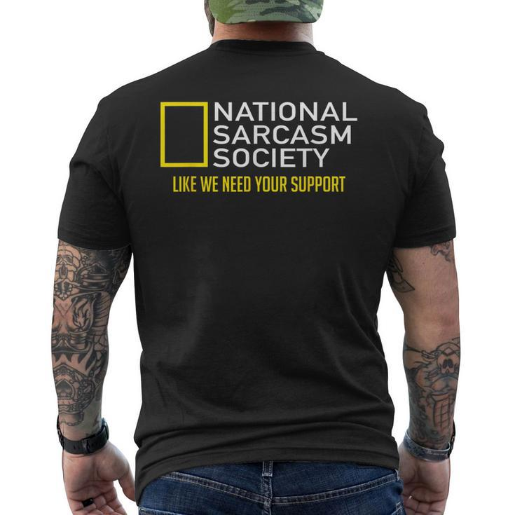 National Sarcasm Society Satirical Parody Sarcasm Men's T-shirt Back Print