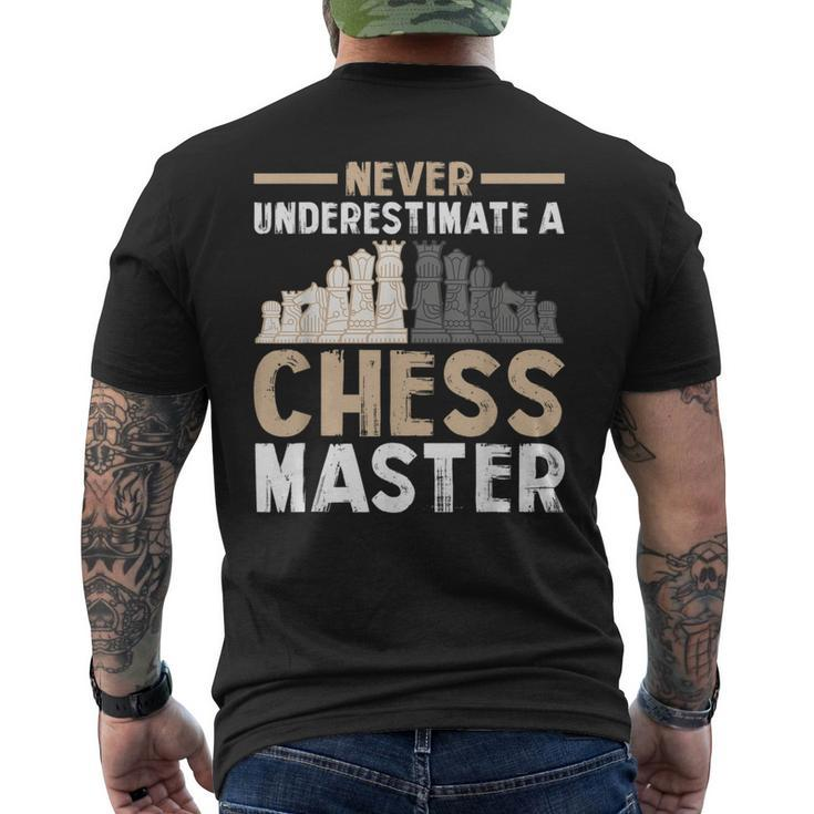 Never Underestimate A Chess Master Chess Pieces Chess Lover Mens Back Print T-shirt