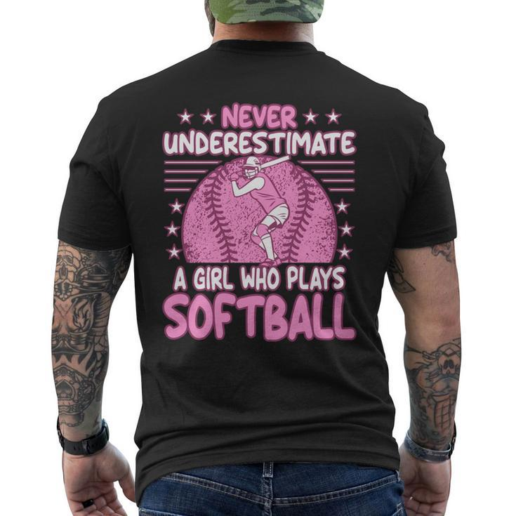 Never Underestimate A Girl Who Plays Softball Mens Back Print T-shirt