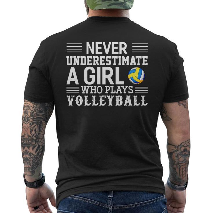 Never Underestimate A Girl Who Plays Volleyball Volleyball Funny Gifts Mens Back Print T-shirt
