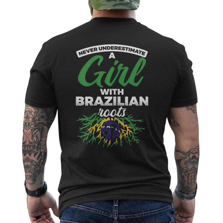 Never Underestimate A Girl With Brazilian Roots Brazil Brazil Funny Gifts Mens Back Print T-shirt