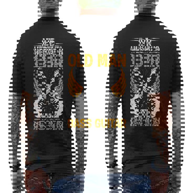 Never Underestimate An Old Man Bass Guitar Player Bassist Mens Back Print T-shirt
