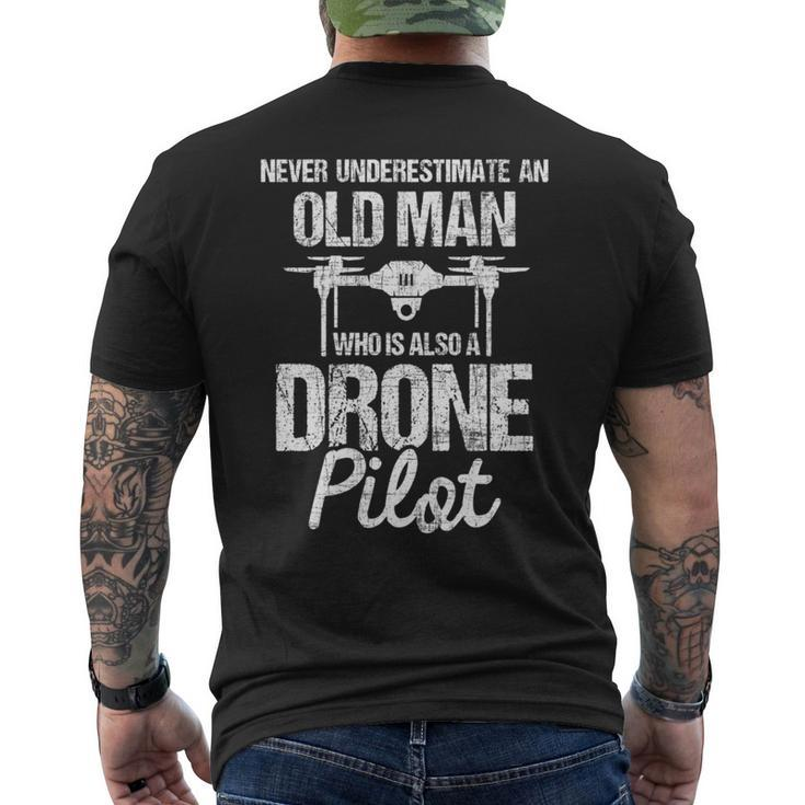 Never Underestimate An Old Man Drone Pilot Quadcopter Uav Mens Back Print T-shirt