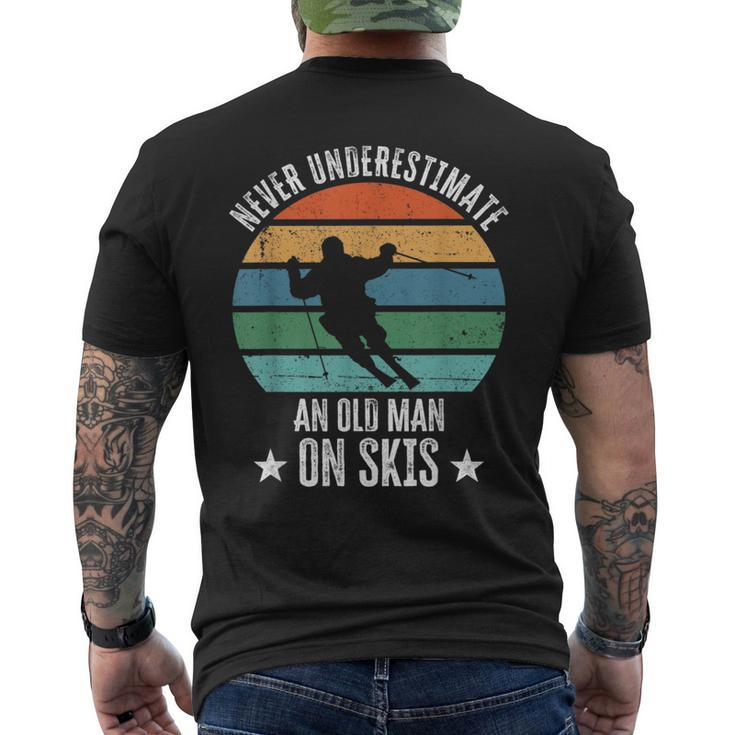 Never Underestimate An Old Man On Skis Funny Skier Gift Gift For Mens Mens Back Print T-shirt