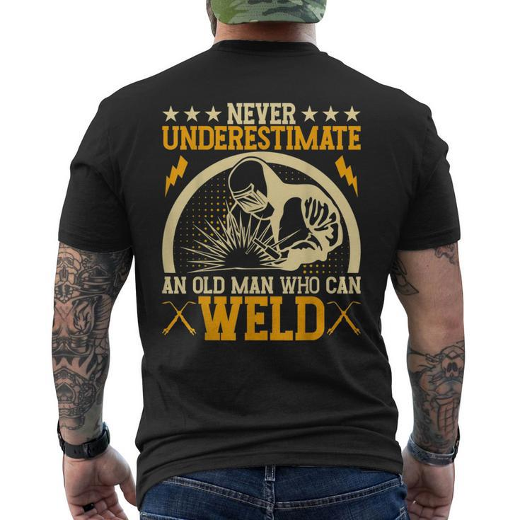 Never Underestimate An Old Man Who Can Weld | Welder Mens Back Print T-shirt