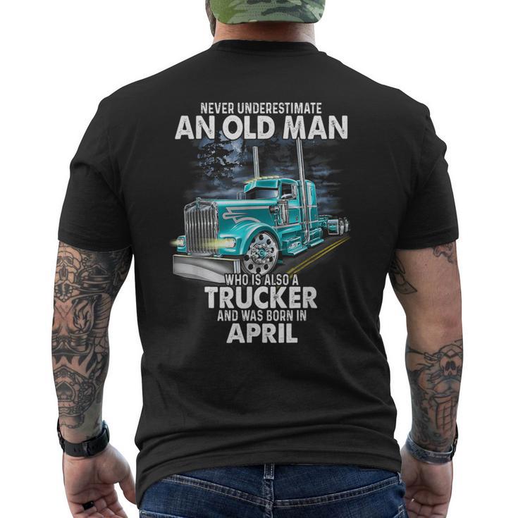 https://i3.cloudfable.net/styles/735x735/576.238/Black/never-underestimate-an-old-man-who-is-a-trucker-born-april-old-man-funny-gifts-mens-back-t-shirt-20230711072041-o1ztgaxm.jpg