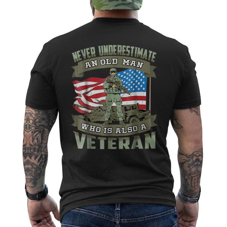 Never Underestimate An Old Man Who Is Also A Veteran Gift For Mens Mens Back Print T-shirt