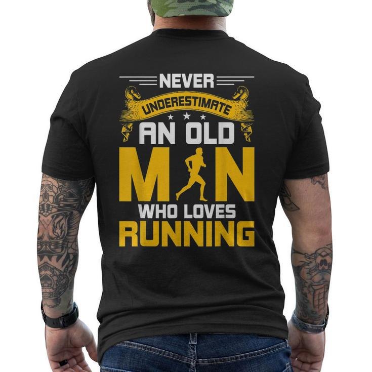 Never Underestimate An Old Man Who Loves Running Gift Mens Back Print T-shirt
