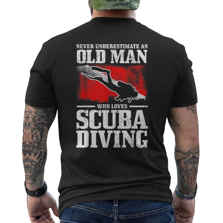 Never Underestimate An Old Man Who Loves Scuba Diving Diver Gift For Mens Mens Back Print T-shirt