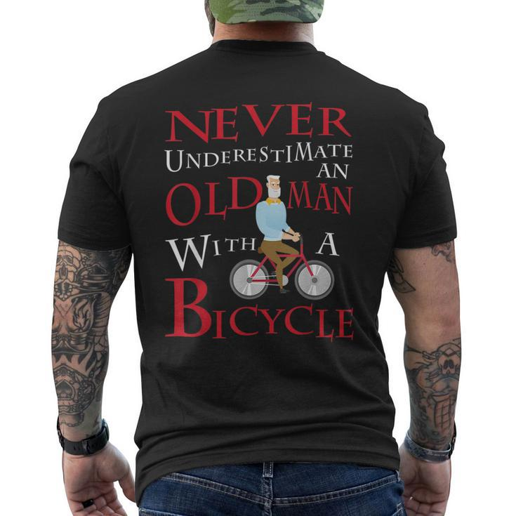 Never Underestimate An Old Man With A Bicycle Gift Grandpas Gift For Mens Mens Back Print T-shirt