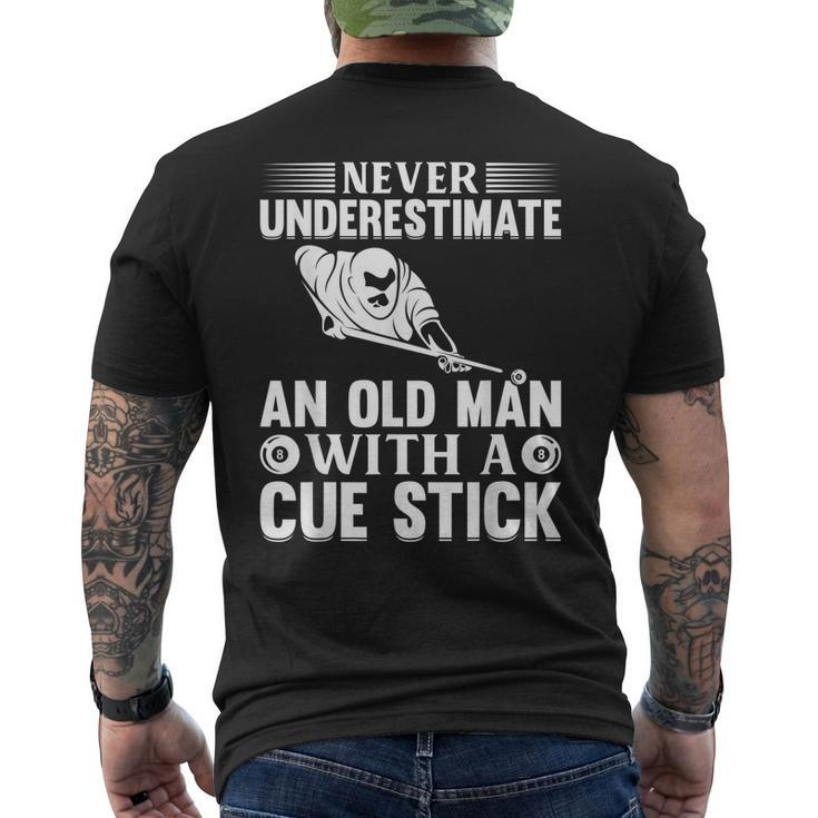 Never Underestimate An Old Man With A Cue Stick Billiard Gift For Mens Mens Back Print T-shirt