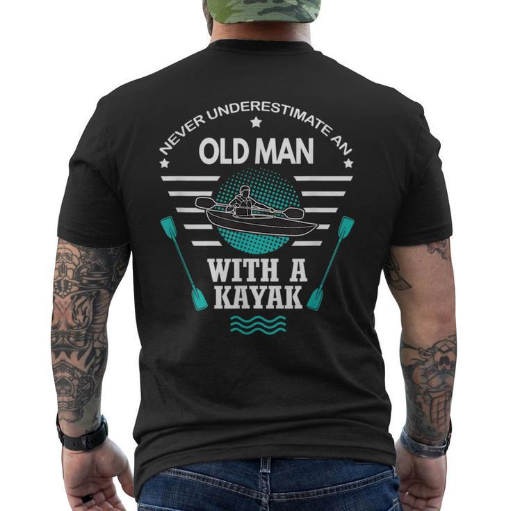 Never Underestimate An Old Man With A Kayak Old Man Funny Gifts Mens Back  Print T-shirt