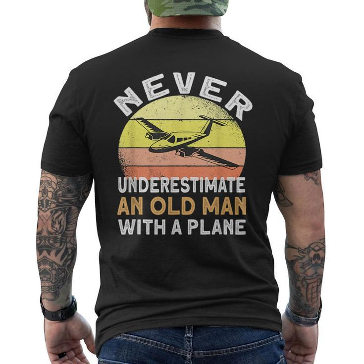 Never Underestimate An Old Man With A Plane Pilot Aviation Gift For Mens Mens Back Print T-shirt