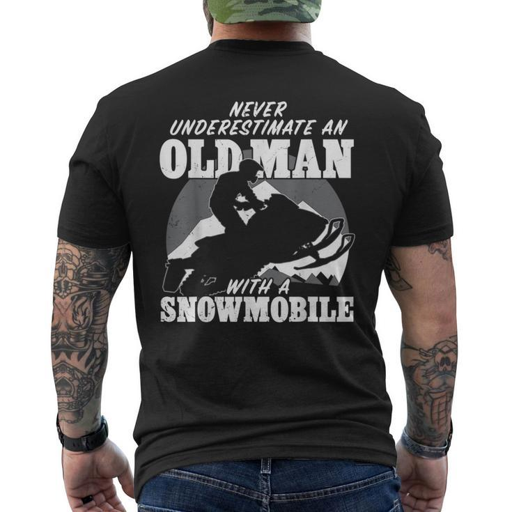 Never Underestimate An Old Man With A Snowmobile Gift Idea Gift For Mens Mens Back Print T-shirt