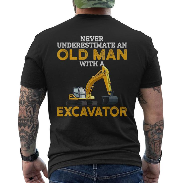 Never Underestimate An Old Man With An Excavator Funny Gift Gift For Mens Mens Back Print T-shirt