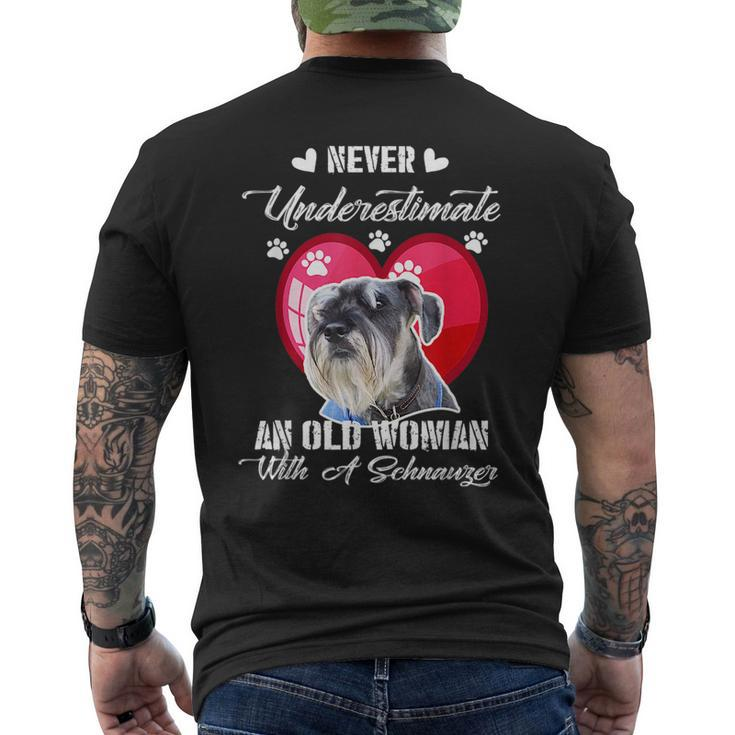 Never Underestimate An Old Woman With A Schnauzer Dog Lover Mens Back Print T-shirt